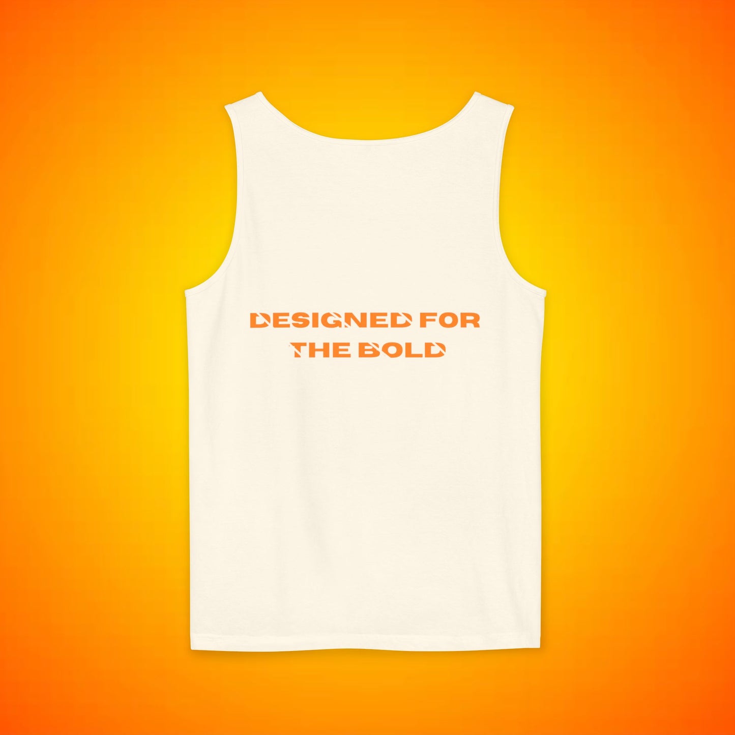 Tank Top for the Bold First Edition